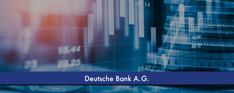 Deutsche Bank A.G. 